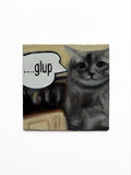 Magnetic ..glup Cat Painting